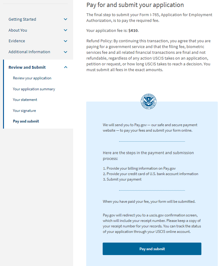 Click "Pay and submit" to be taken to pay.gov. The application fee is 410 dollars. 